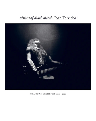 Joan Teixidor - Visions Of Death Metal - BOOK INCL. WORLDWIDE SHIPPING
